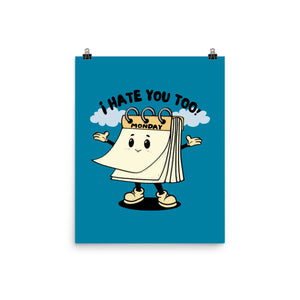 I Hate You Too