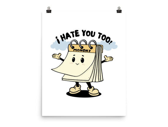 I Hate You Too