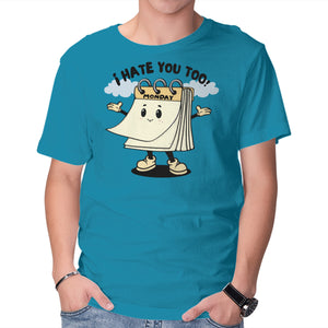 I Hate You Too
