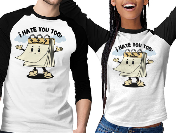 I Hate You Too