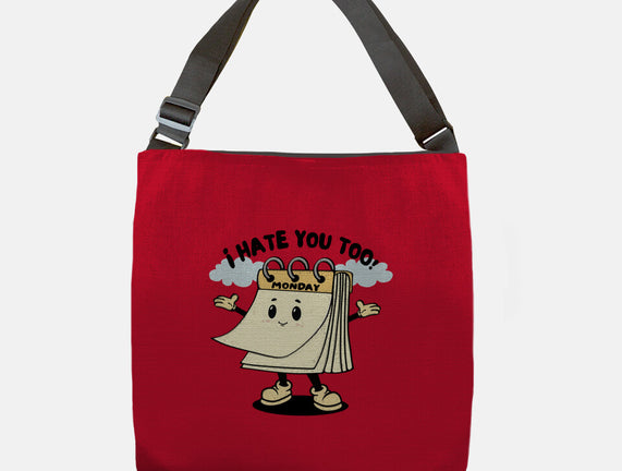 I Hate You Too