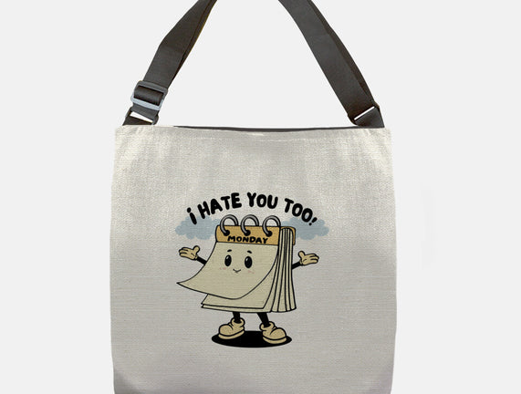 I Hate You Too