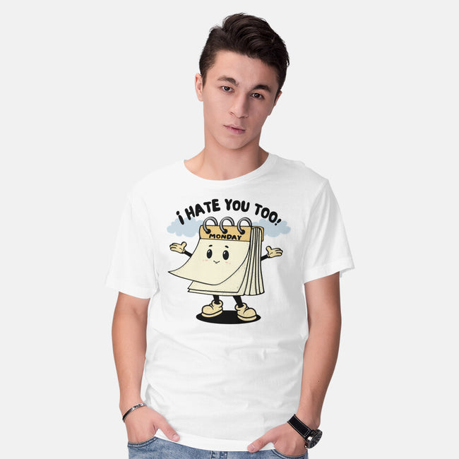 I Hate You Too-Mens-Basic-Tee-Trendlory