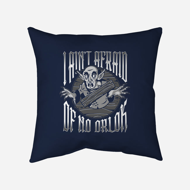 I Ain't Afraid Of No Orlok-None-Removable Cover w Insert-Throw Pillow-demonigote