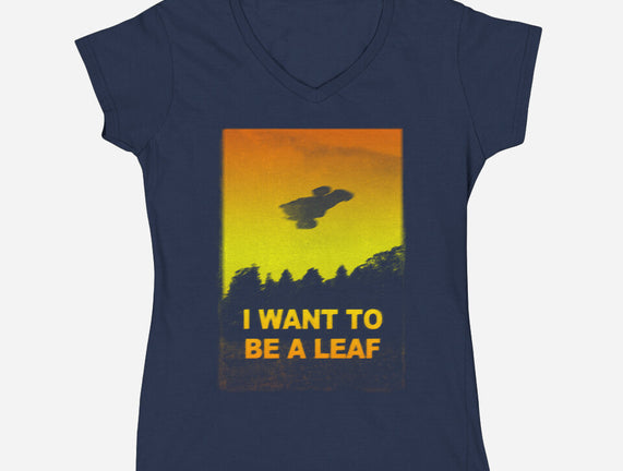 I Want To Be A Leaf
