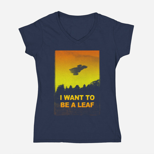 I Want To Be A Leaf-Womens-V-Neck-Tee-kharmazero
