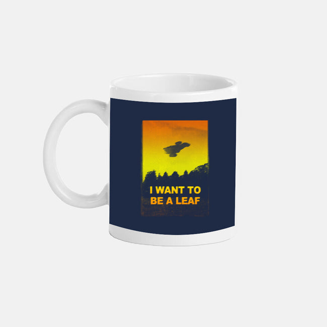 I Want To Be A Leaf-None-Mug-Drinkware-kharmazero