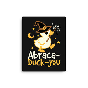 Abraca-duck-you