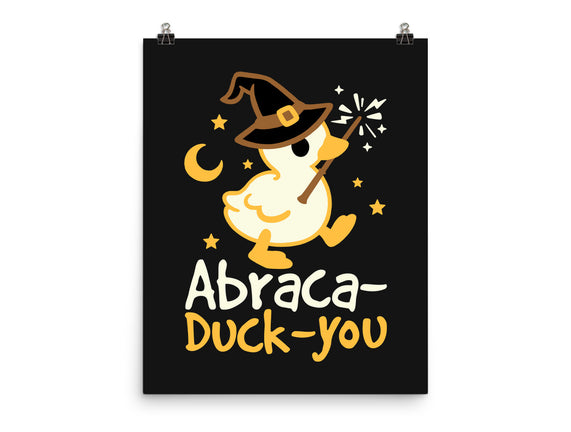 Abraca-duck-you