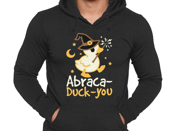 Abraca-duck-you