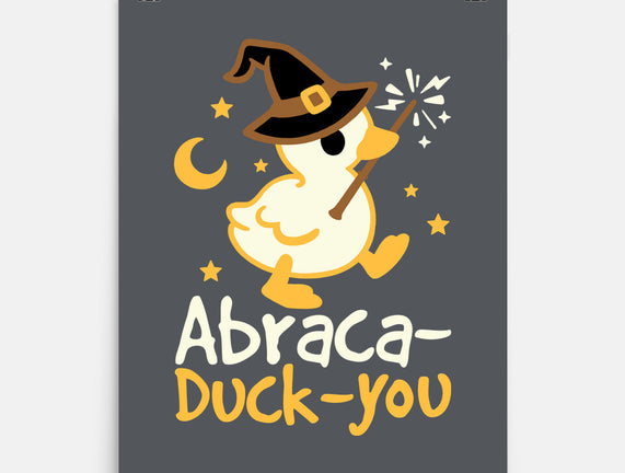 Abraca-duck-you