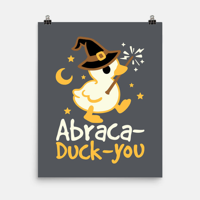 Abraca-duck-you-None-Matte-Poster-NemiMakeit