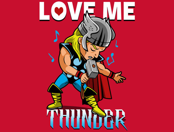 Love Me Thunder