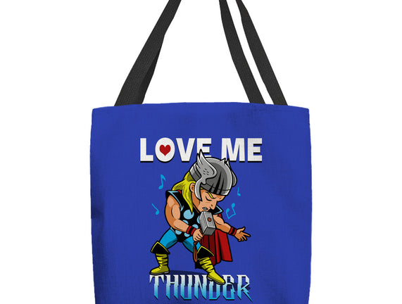 Love Me Thunder