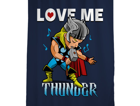 Love Me Thunder