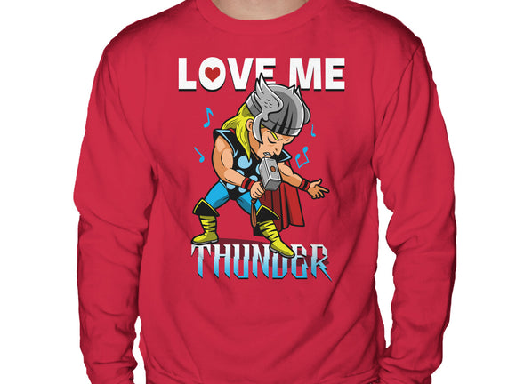 Love Me Thunder