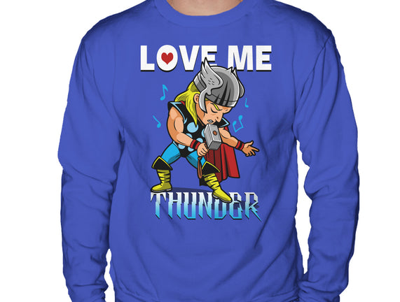 Love Me Thunder
