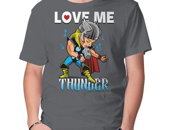 Love Me Thunder