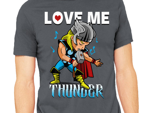 Love Me Thunder