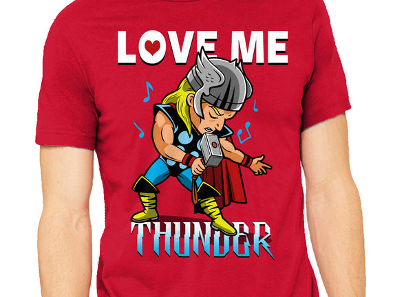 Love Me Thunder