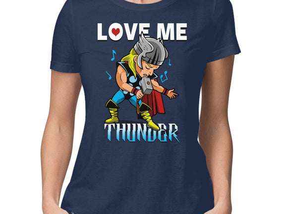 Love Me Thunder