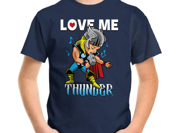 Love Me Thunder