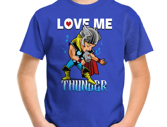 Love Me Thunder