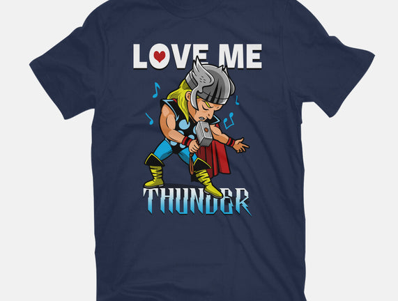 Love Me Thunder