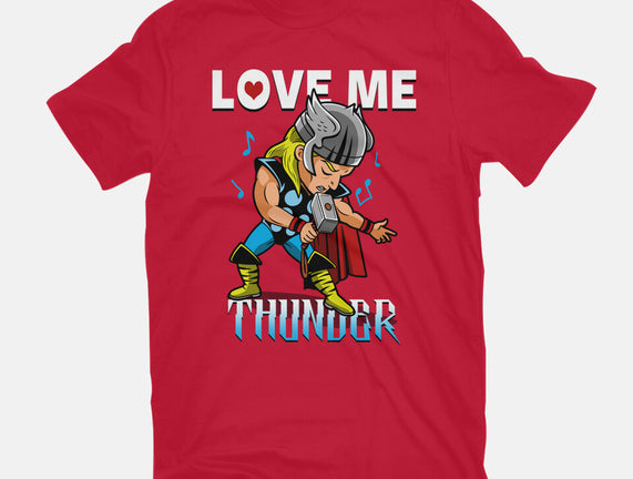 Love Me Thunder