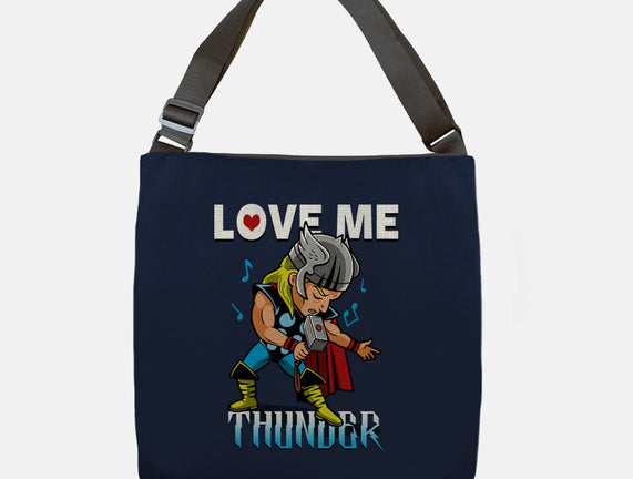 Love Me Thunder