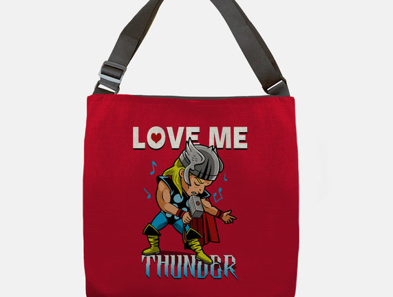 Love Me Thunder