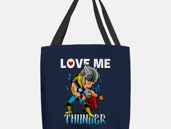 Love Me Thunder