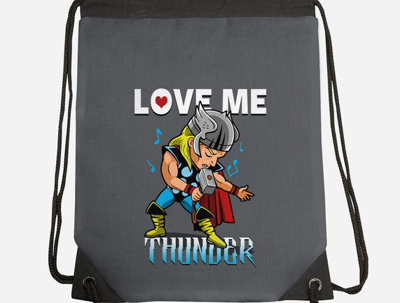 Love Me Thunder