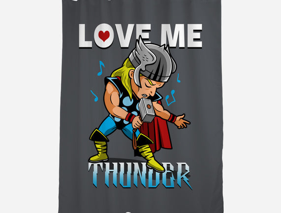 Love Me Thunder