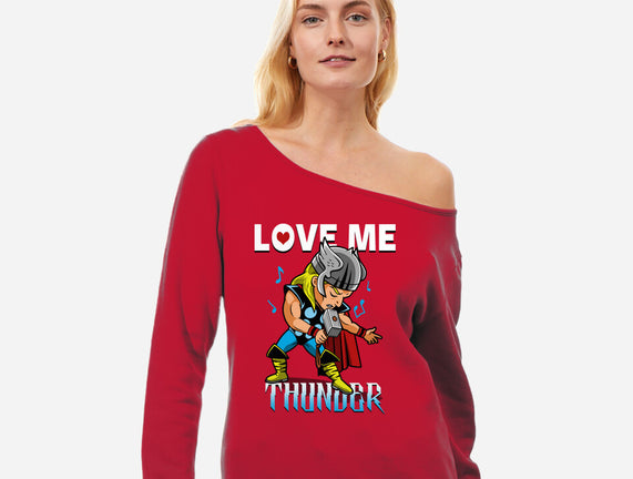 Love Me Thunder