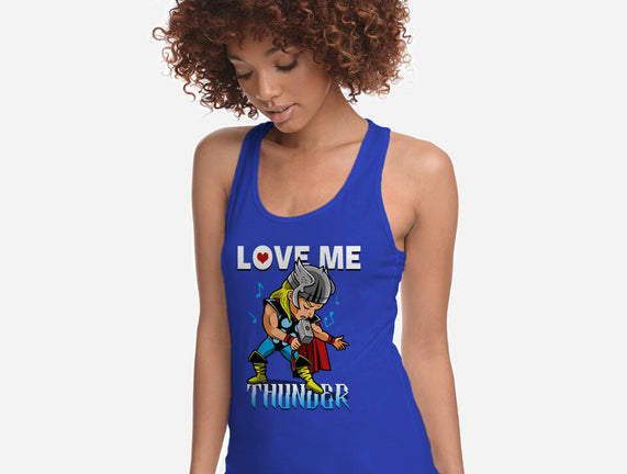 Love Me Thunder