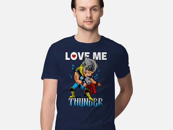 Love Me Thunder