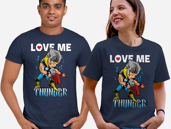 Love Me Thunder