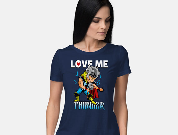 Love Me Thunder