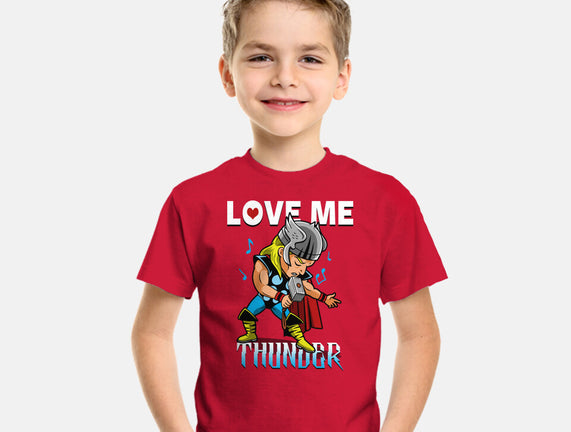 Love Me Thunder