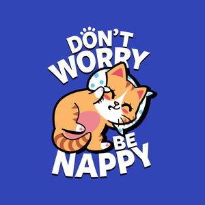 Don't Worry Be Nappy