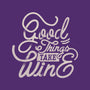 Good Things Take Wine-None-Adjustable Tote-Bag-Estudio Horta