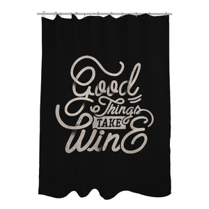 Good Things Take Wine