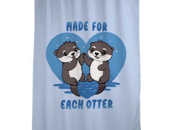 Made For Each Otter