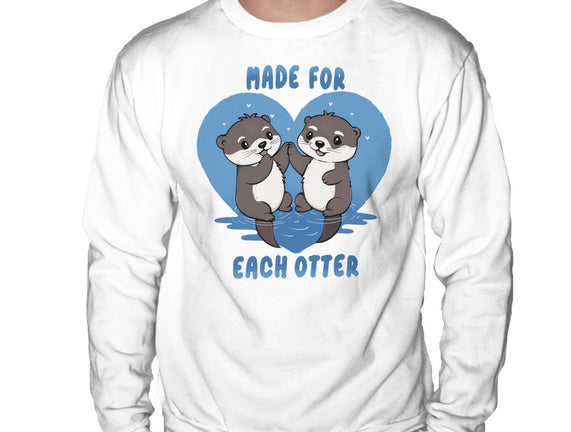 Made For Each Otter