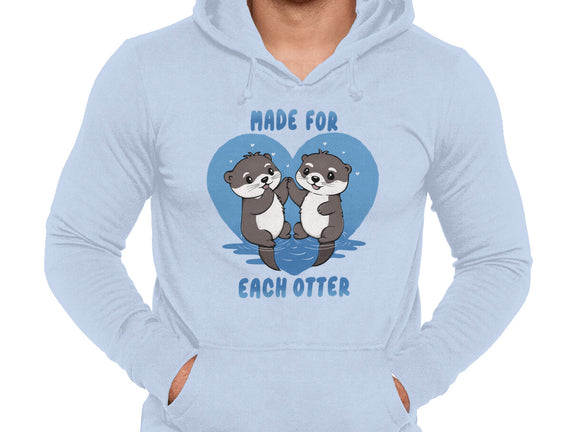 Made For Each Otter