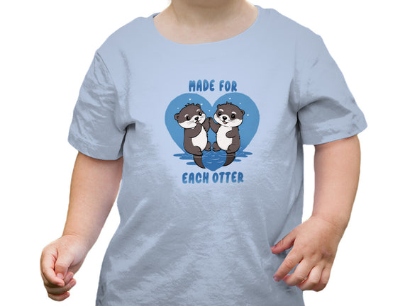 Made For Each Otter