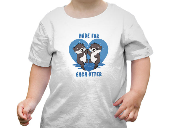 Made For Each Otter