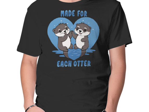 Made For Each Otter