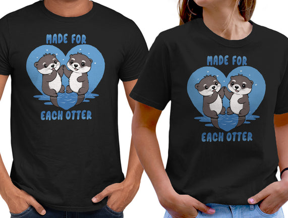 Made For Each Otter